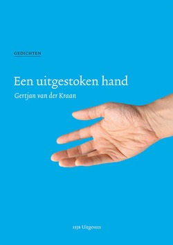 EEN UITGESTOKEN HAND - KRAAN, GERTJAN VAN DER - 9789081935241