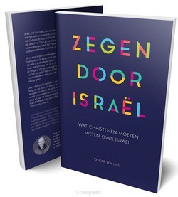 ZEGEN DOOR ISRAEL - LOHUIS, OSCAR - 9789082000320