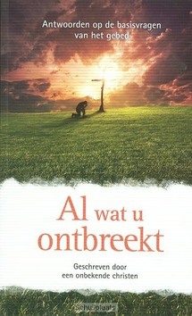 AL WAT U ONTBREEKT - 9789082158878