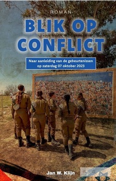 BLIK OP CONFLICT - KLIJN, JAN W. - 9789082227048