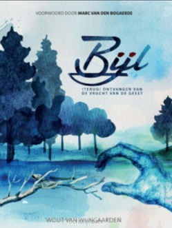 BIJL - WIJNGAARDEN, WOUT VAN - 9789082254860