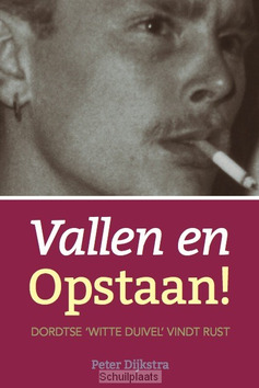VALLEN EN OPSTAAN! - DIJKSTRA, PETER - 9789082314007