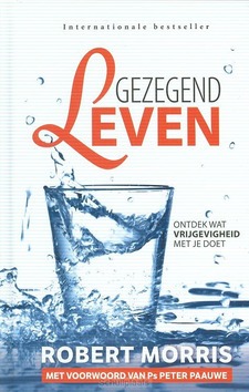 GEZEGEND LEVEN - MORRIS, ROBERT - 9789082370447