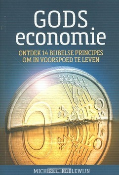 GODS ECONOMIE - KOELEWIJN, MICHIEL C. - 9789082410402