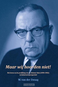 MAAR WIJ HOORDEN NIET ! - ZWAAG, W. VAN DER - 9789082426021