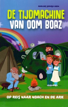 TIJDMACHINE VAN OOM BOAZ - ABEN - 9789082546149