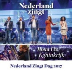 BOUW UW KONINKRIJK - NEDERLAND ZINGT - 9789082572049
