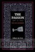 THE PASSION - VINK, W.H. DE - 9789082642278