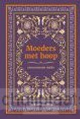 MOEDERS MET HOOP - VINK, WILLEM DE - 9789082642285