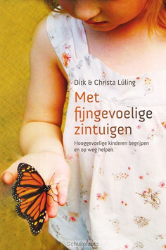 MIJN FIJNGEVOELIGE ZINTUIGEN - LULING, DIRK & CHRISTA - 9789082660340