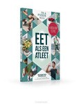 EET ALS EEN ATLEET: HARDLOOP EDITIE