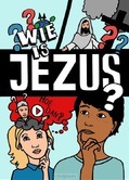 WIE IS JEZUS