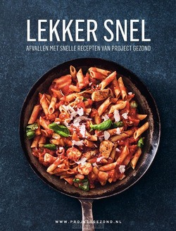 LEKKER SNEL - RAKHORST, NATALIA; RAKHORST, WALTER - 9789082745283