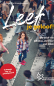 LEEF JE GELOOF