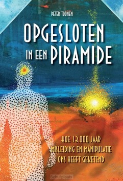 OPGESLOTEN IN EEN PIRAMIDE - TOONEN, PETER - 9789082898705