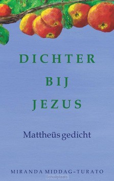 DICHTER BIJ JEZUS - MIDDAG-TURATO, MIRANDA - 9789082912302