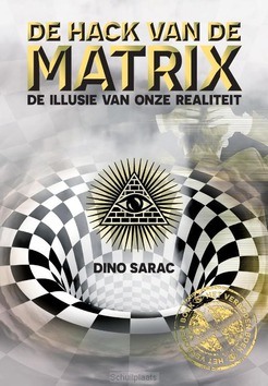 DE HACK VAN DE MATRIX - SARAC, DINO - 9789082942002