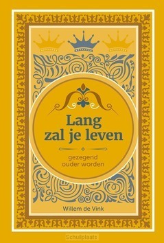 LANG ZAL JE LEVEN - VINK, WILLEM DE - 9789082953930