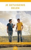 JE GETUIGENIS DELEN HOE DOE JE DAT? - BRUGNOLI, CARLO - 9789082958218