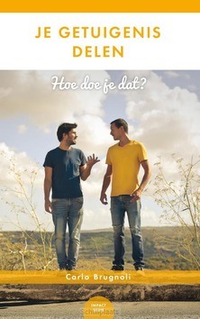 JE GETUIGENIS DELEN HOE DOE JE DAT? - BRUGNOLI, CARLO - 9789082958218