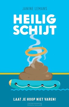 HEILIG SCHIJT - LEMANS, JANINE - 9789083027821