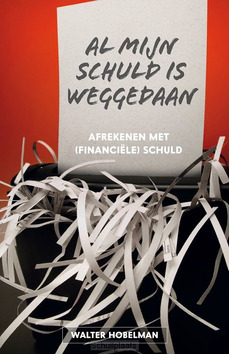 AL MIJN SCHULD IS WEGGEDAAN - HOBELMAN, WALTER - 9789083027838