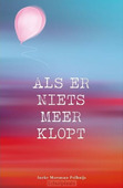 ALS ER NIETS MEER KLOPT