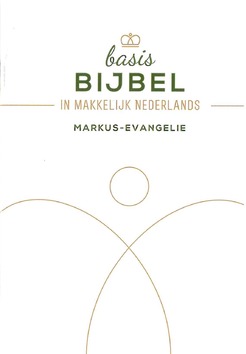 BASISBIJBEL MARKUS EVANGELIE - 9789083030128