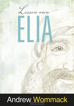 LESSEN VAN ELIA - WOMMACK, ANDREW - 9789083061078