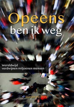 OPEENS BEN IK WEG - VERHORST, STEVEN - 9789083063928