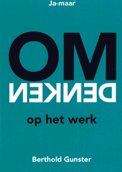 OMDENKEN OP HET WERK - GUNSTER, BERTHOLD - 9789083168906