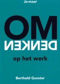 OMDENKEN OP HET WERK