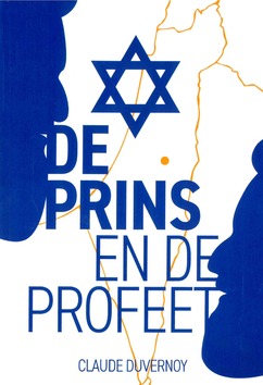 PRINS EN DE PROFEET - DUVERNOY, CLAUDE - 9789083204727