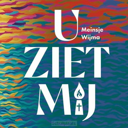 U ZIET MIJ - WIJMA, MEINSJE - 9789083204758