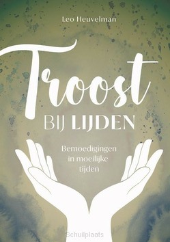 TROOST BIJ LIJDEN - HEUVELMAN, LEO - 9789083224008