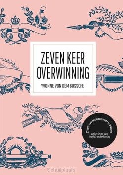 ZEVEN KEER OVERWINNING - BUSSCHE, YVONNE VON DEM - 9789083224060