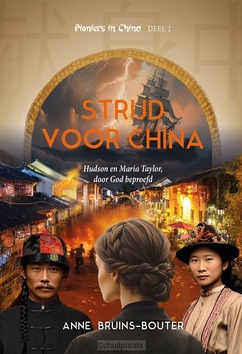 STRIJD VOOR CHINA DL.2 - BRUINS-BOUTER, ANNE - 9789083252636