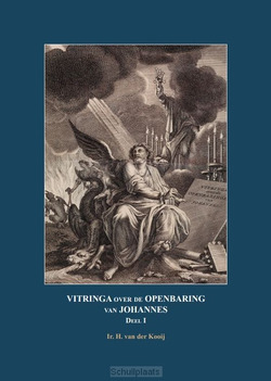 VITRINGA 1 OVER DE OPENBARING VAN JOHANN - KOOIJ, IR. H. VAN DER - 9789083259000