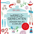 WERELDGERECHTEN ZONDER PAKJES & ZAKJES - LUITEN, KARIN - 9789083334004