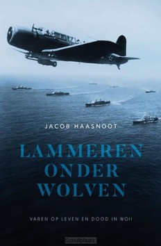 LAMMEREN ONDER WOLVEN - HAASNOOT, JACOB - 9789083351797