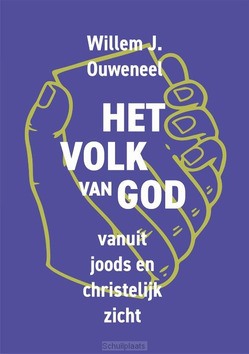 HET VOLK VAN GOD - OUWENEEL, WILLEM J. - 9789083380421
