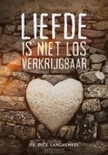 LIEFDE IS NIET LOS VERKRIJGBAAR