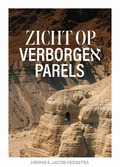 ZICHT OP VERBORGEN PARELS