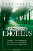 OP ZOEK NAAR TIMOTHEÜS