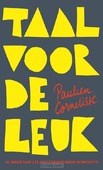 TAAL VOOR DE LEUK - CORNELISSE, PAULIEN - 9789083447827