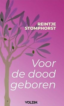 VOOR DE DOOD GEBOREN - STOMPHORST, REINTJE - 9789083455433