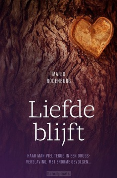 LIEFDE BLIJFT - RODENBURG, MARJO - 9789083506661