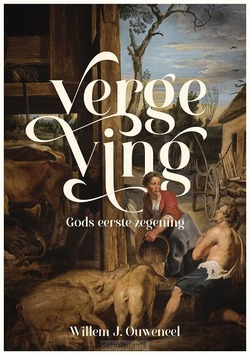 VERGEVING - OUWENEEL, WILLEM J. - 9789083507323