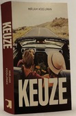 KEUZE - KOOIJMAN, MIRJAM - 9789083534183
