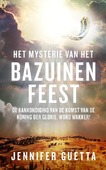 MYSTERIE VAN HET BAZUINENFEEST - GUETTA, JENNIFER - 9789083571522